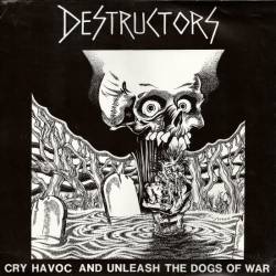 Destructors 666 : Cry Havoc and Unleash the Dogs of War